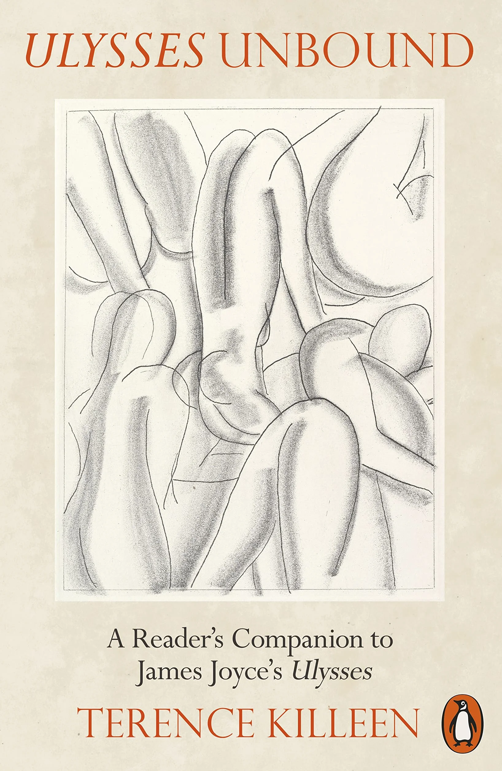 Ulysses Unbound: A Reader's Companion to James Joyce's Ulysses
