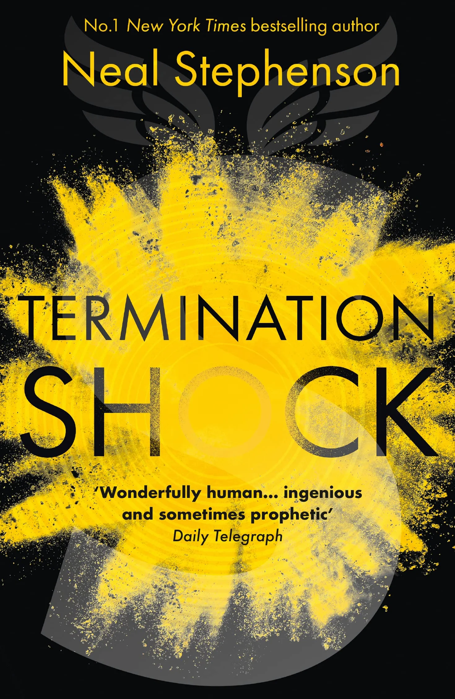 Termination Shock: The thrilling new novel about climate change from the #1 New York Times bestselling author