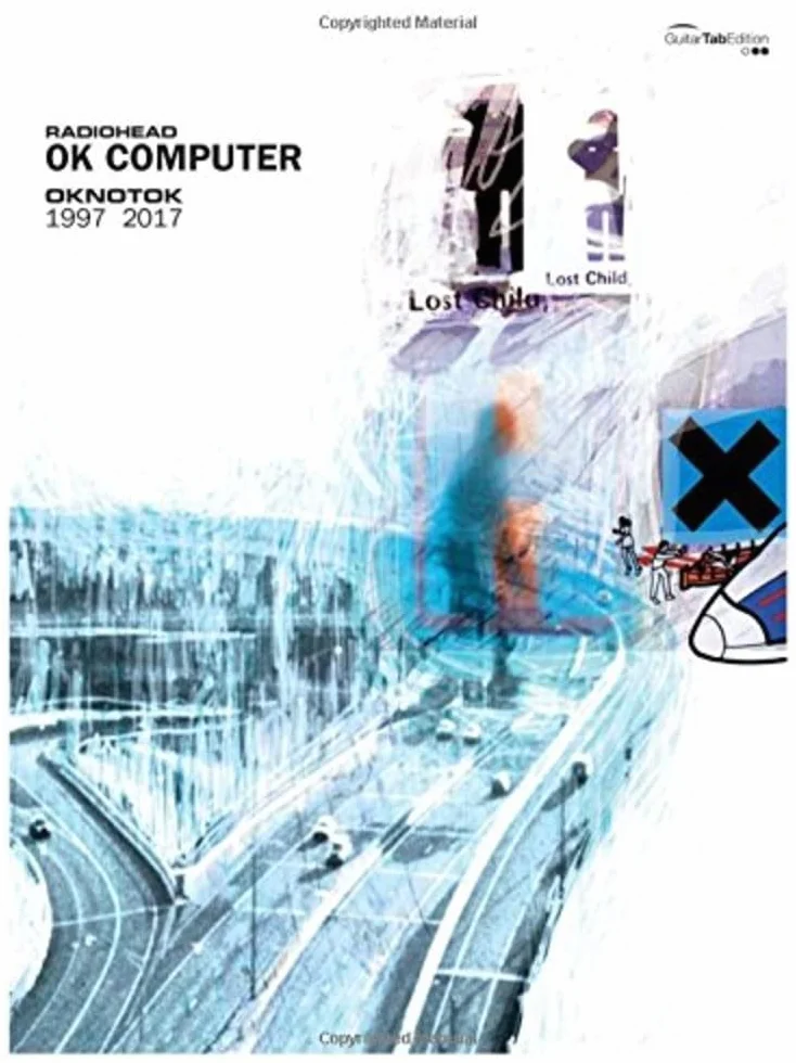 Radiohead : ok computer oknotok 1997 2017 (guitar tab)