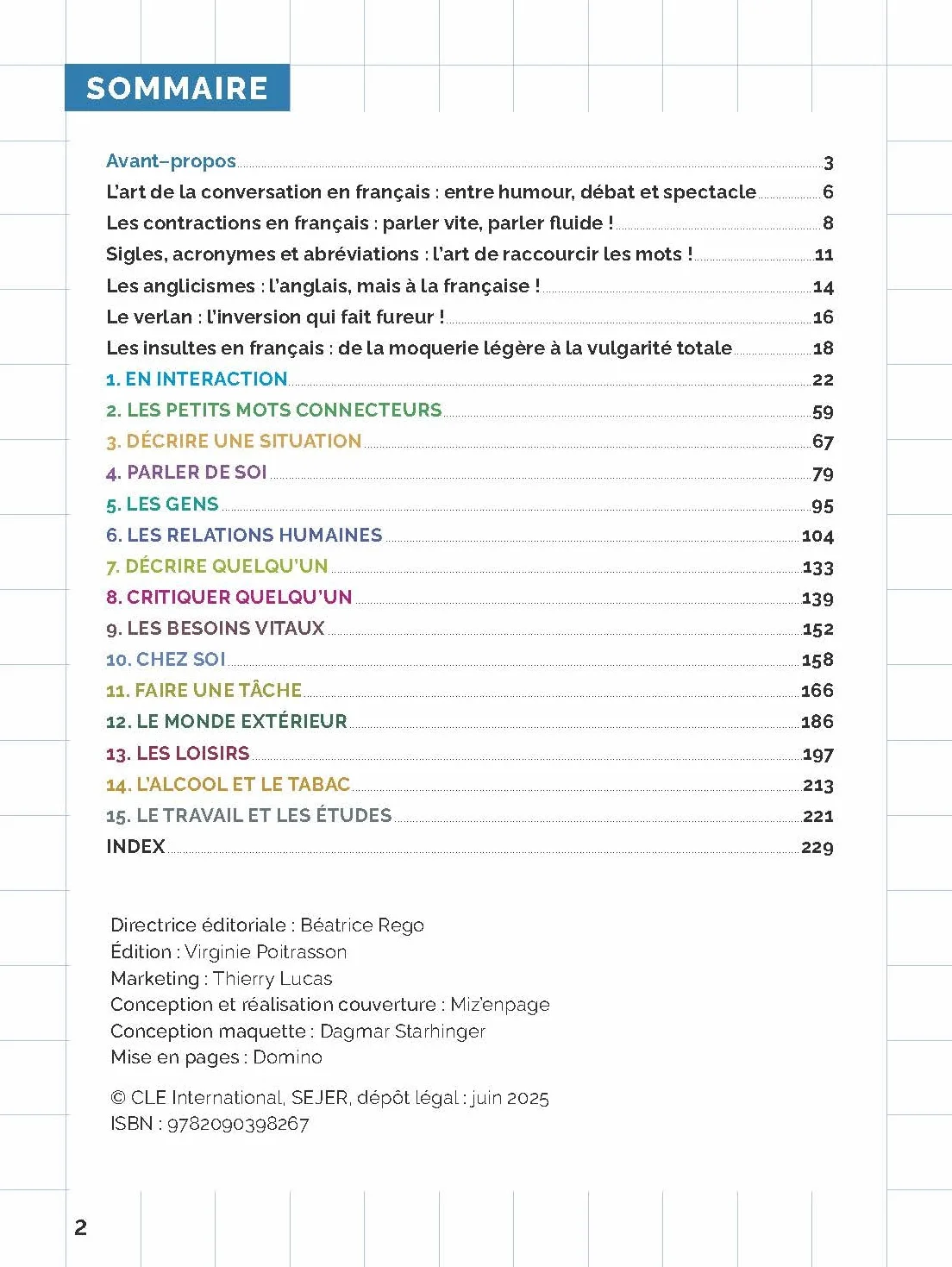 Le français parlé en contexte informel - Livre: Niveau A2