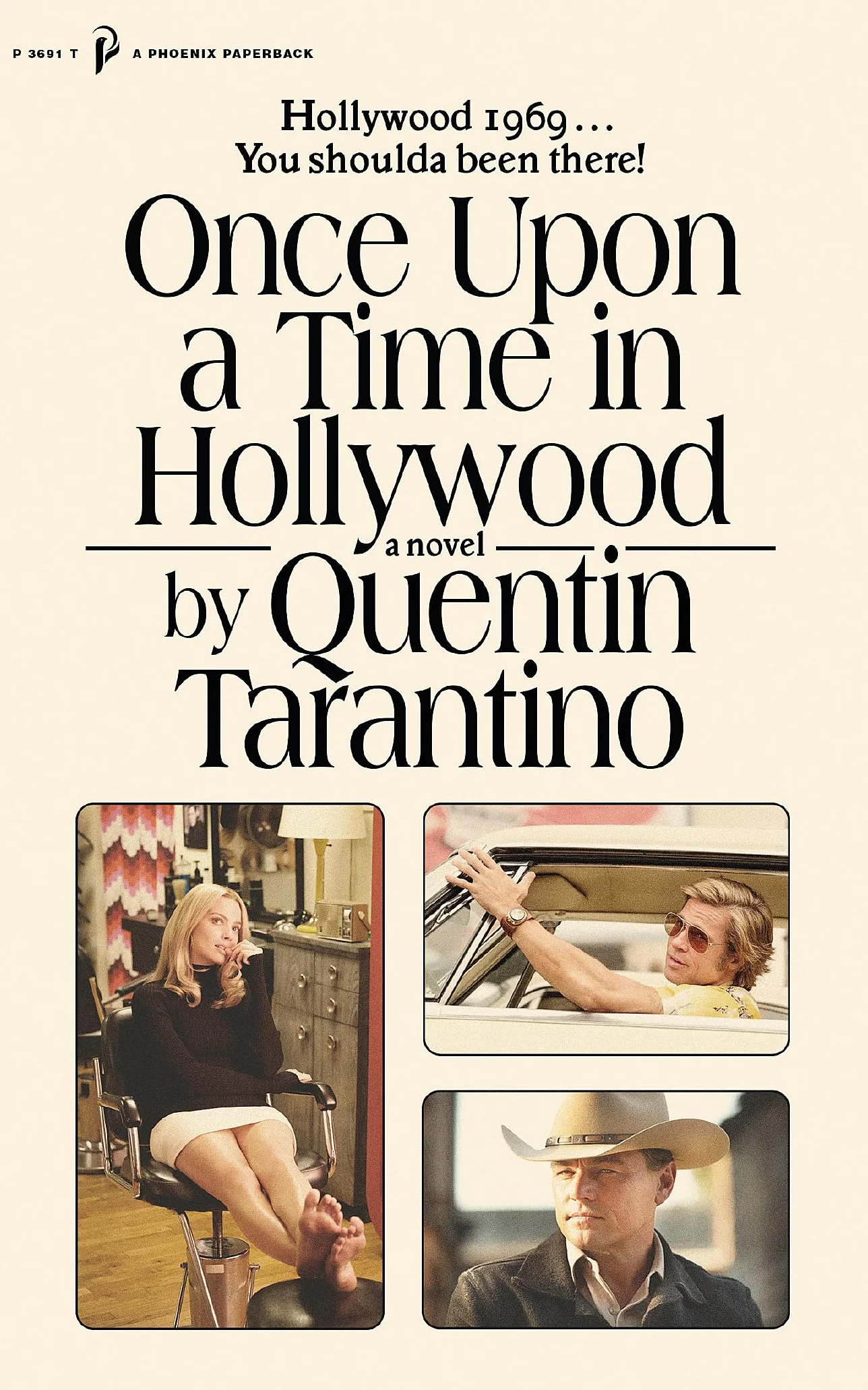 Once Upon a Time in Hollywood: The First Novel By Quentin Tarantino