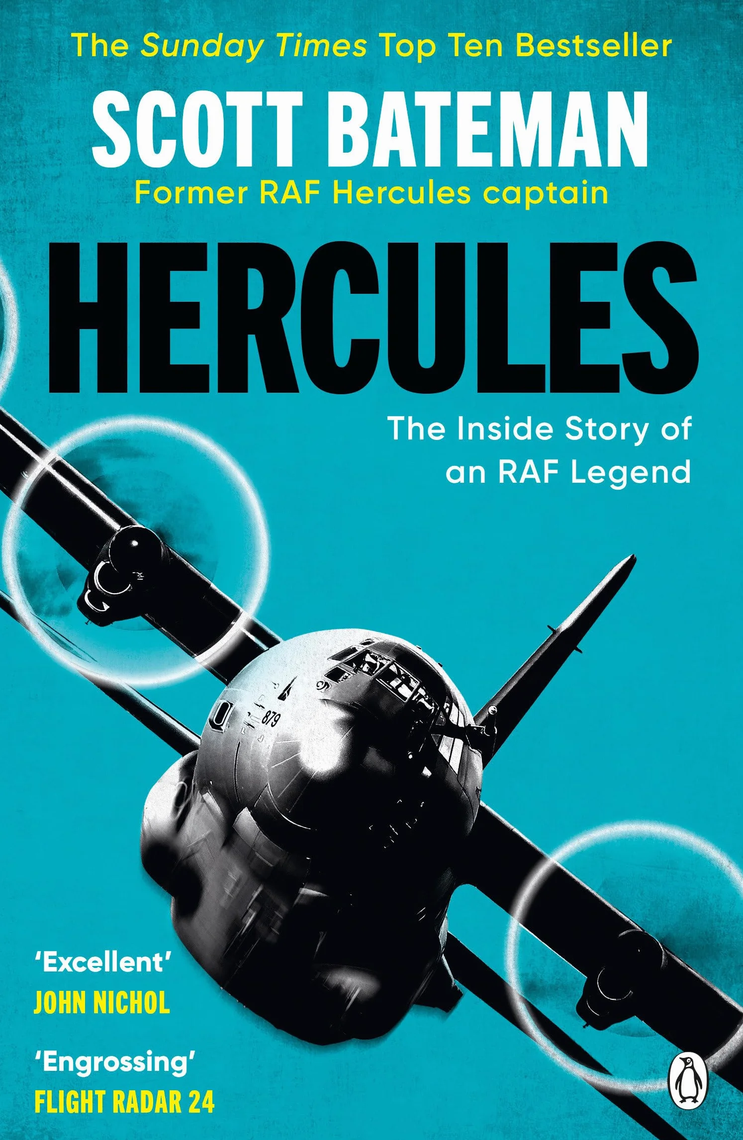 Hercules: The action-packed Sunday Times bestselling account of flying the legendary RAF aircraft