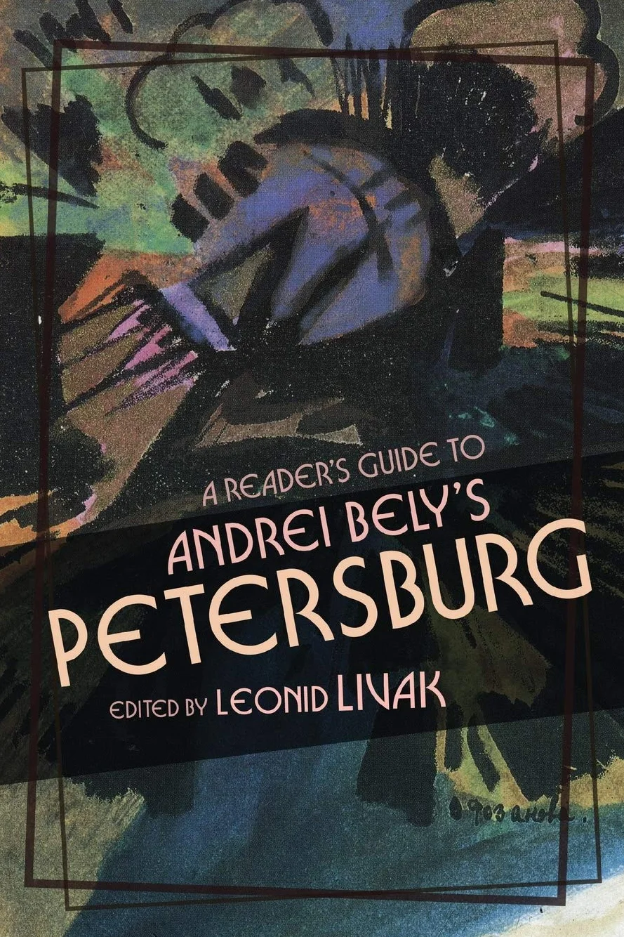 A Reader's Guide to Andrei Bely's "Petersburg"