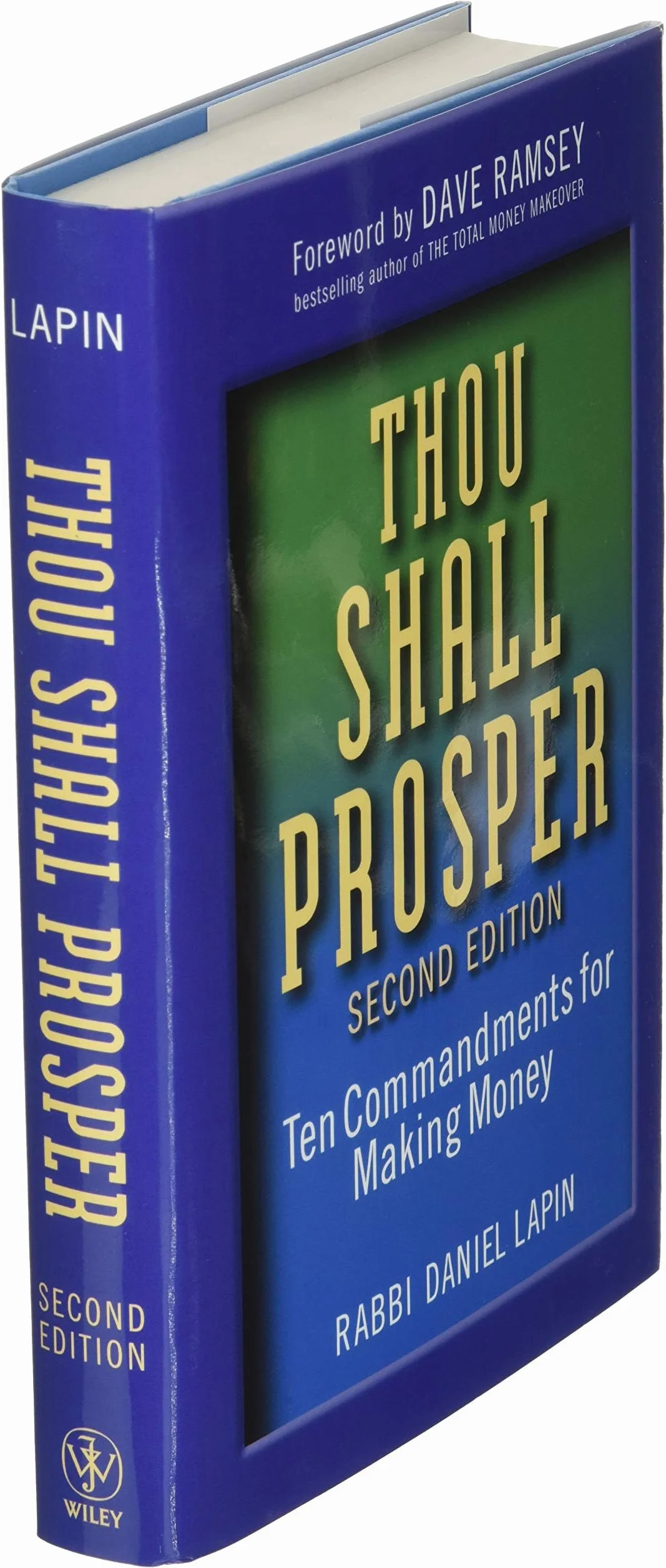 Thou Shall Prosper: Ten Commandments for Making Money