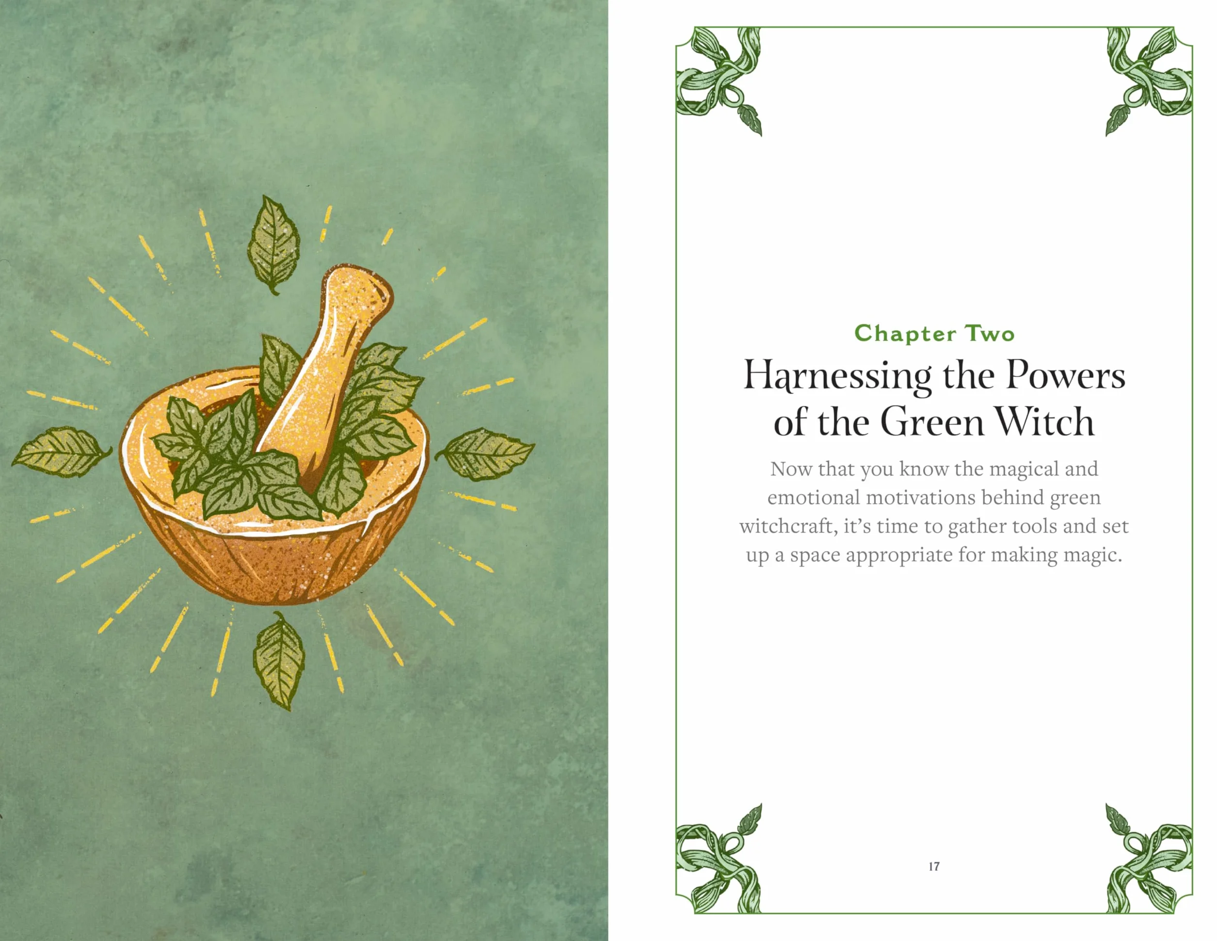 Green Witchcraft: A Practical Guide to Discovering the Magic of Plants, Herbs, Crystals, and Beyond