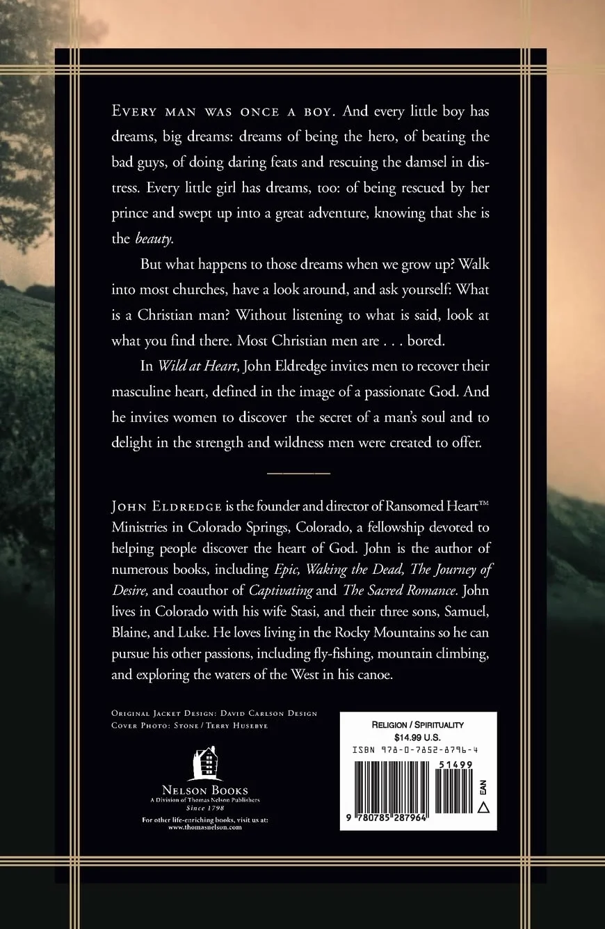 Wild at Heart | Softcover: Discovering the Secret of a Man's Soul