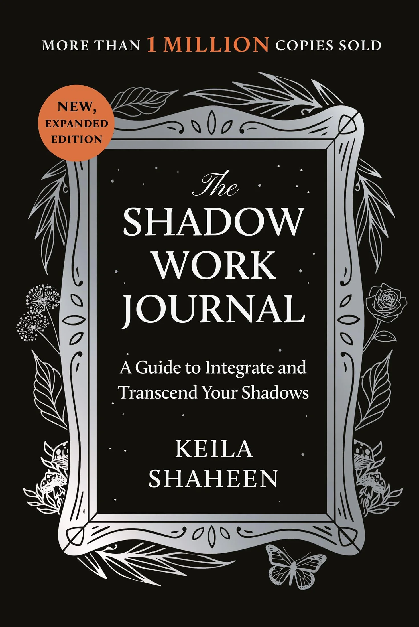The Shadow Work Journal: The bestselling global TikTok self-help sensation to guide and empower you to improve your mental health and wellbeing