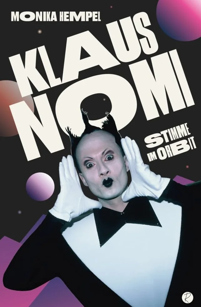 Klaus Nomi: Stimme im Orbit