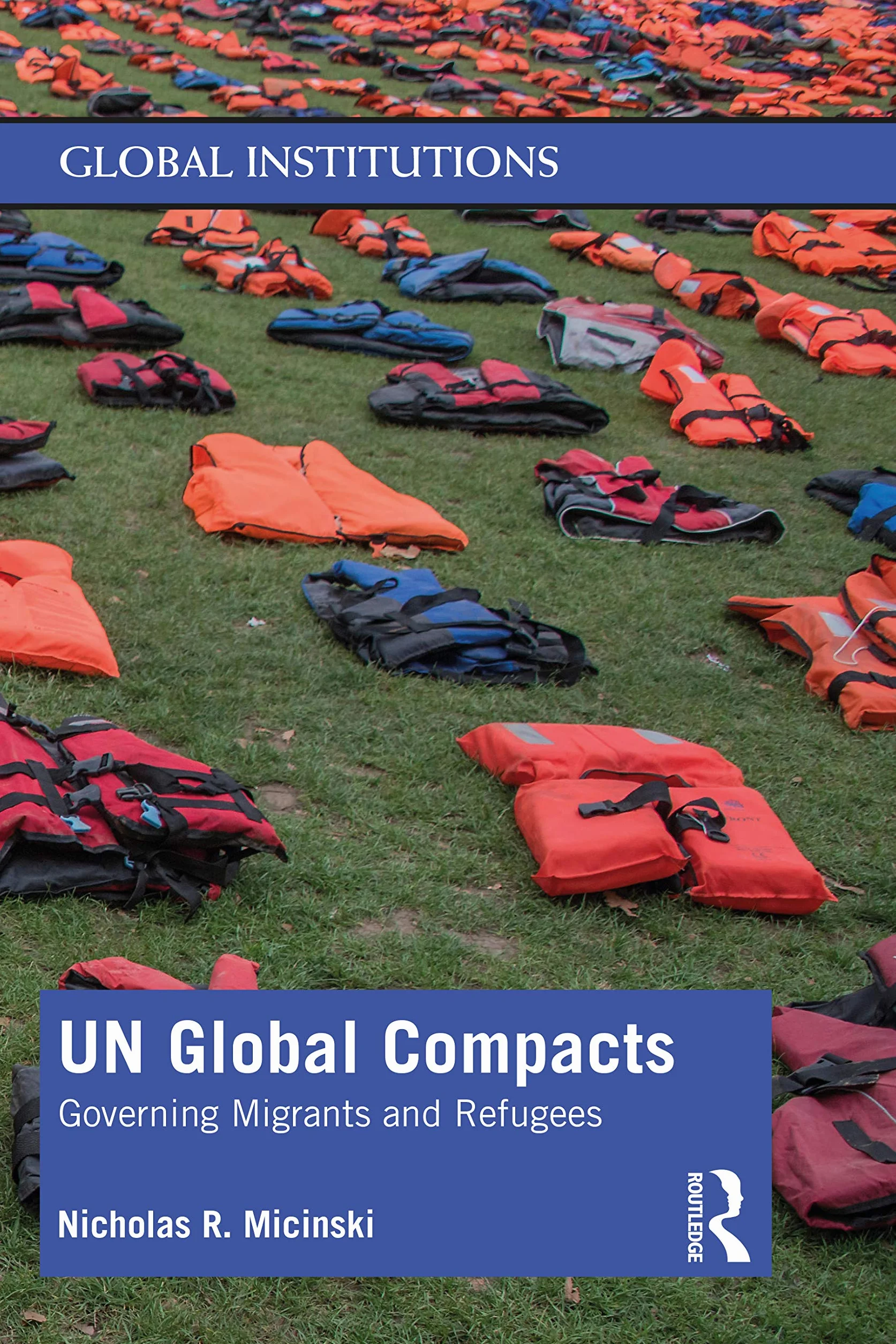 UN Global Compacts: Governing Migrants and Refugees