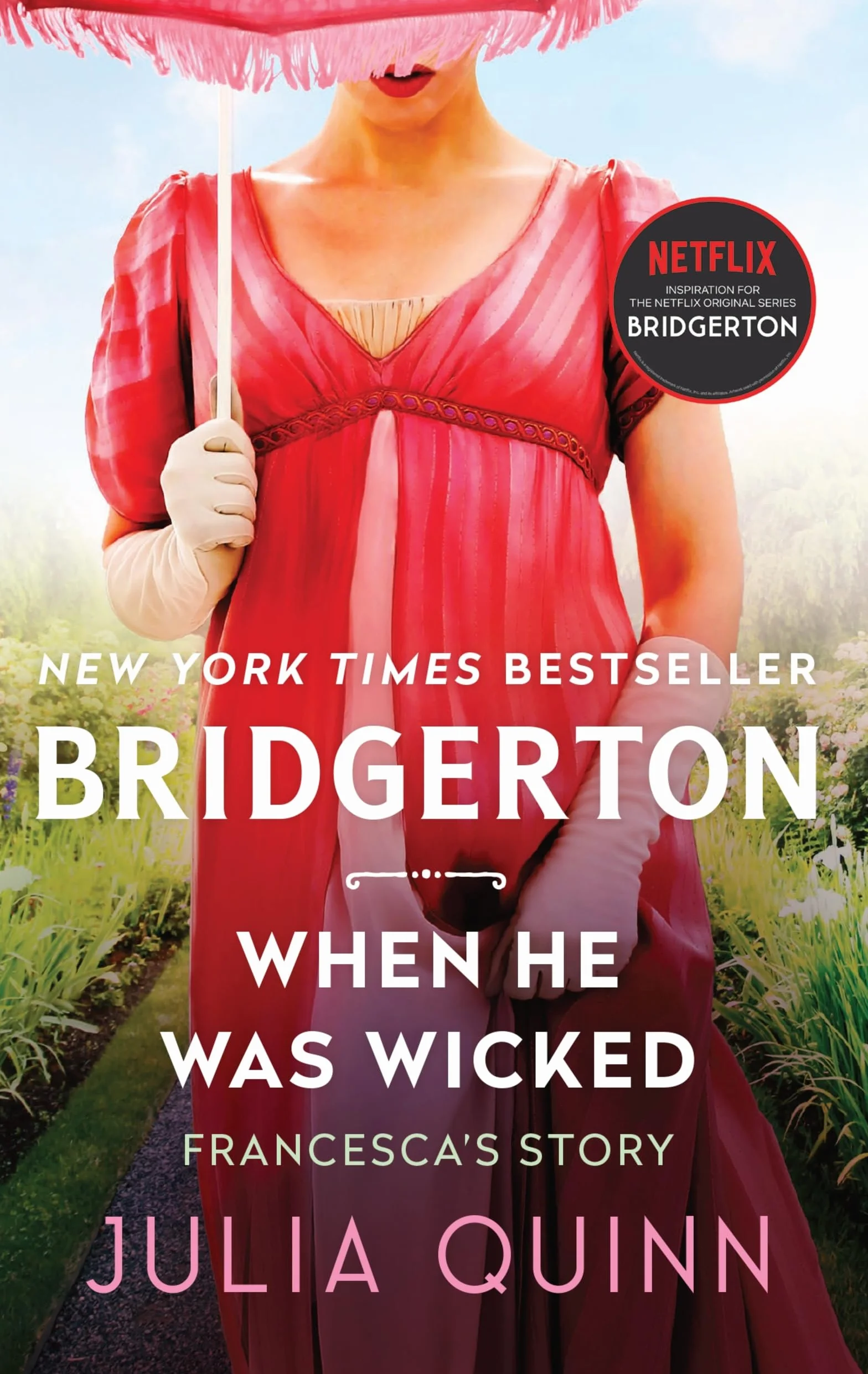When He Was Wicked: Bridgerton: 6