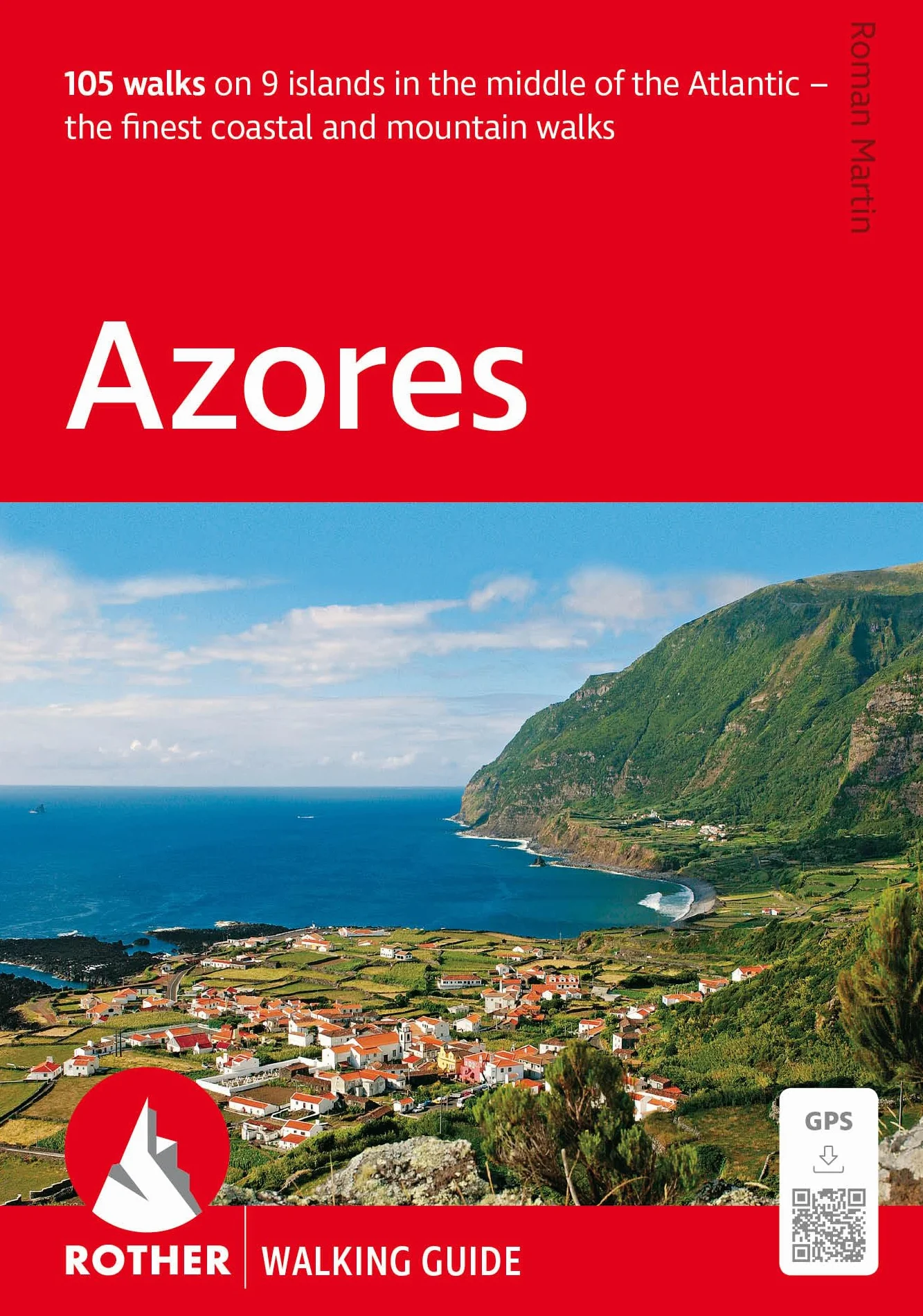 Azores (ang): 105 walks on 9 islands
