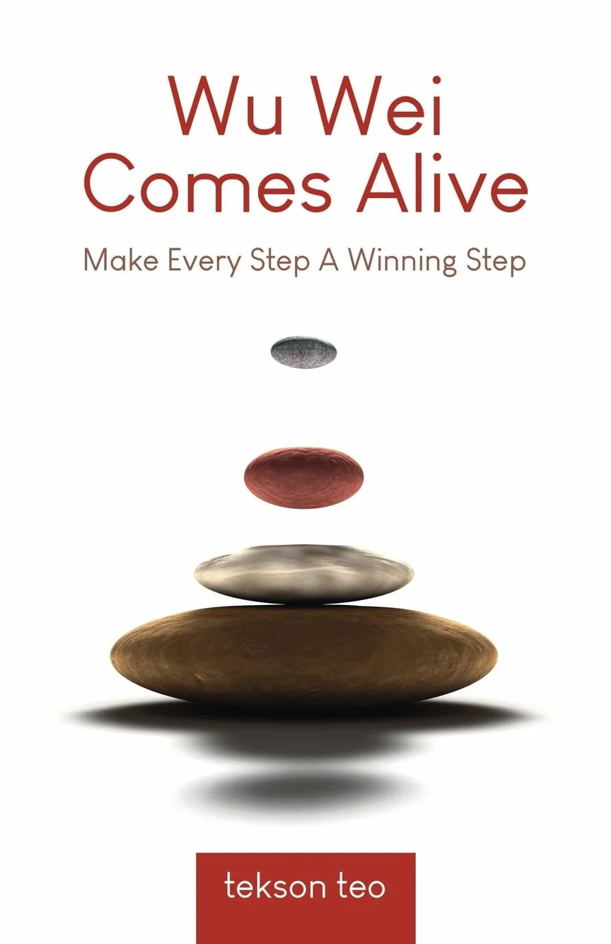 Wu Wei Comes Alive: Make Every Step A Winning Step