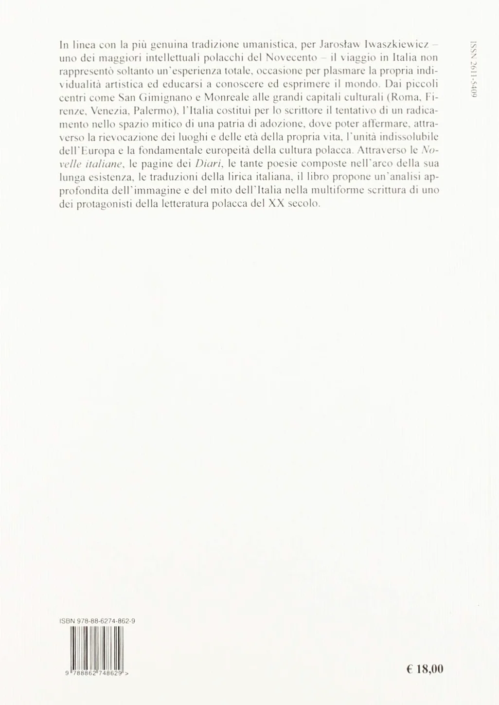 «Spossato dalla bellezza». L’Italia nella scrittura di Jaroslaw Iwaszkiewicz. Ediz. critica