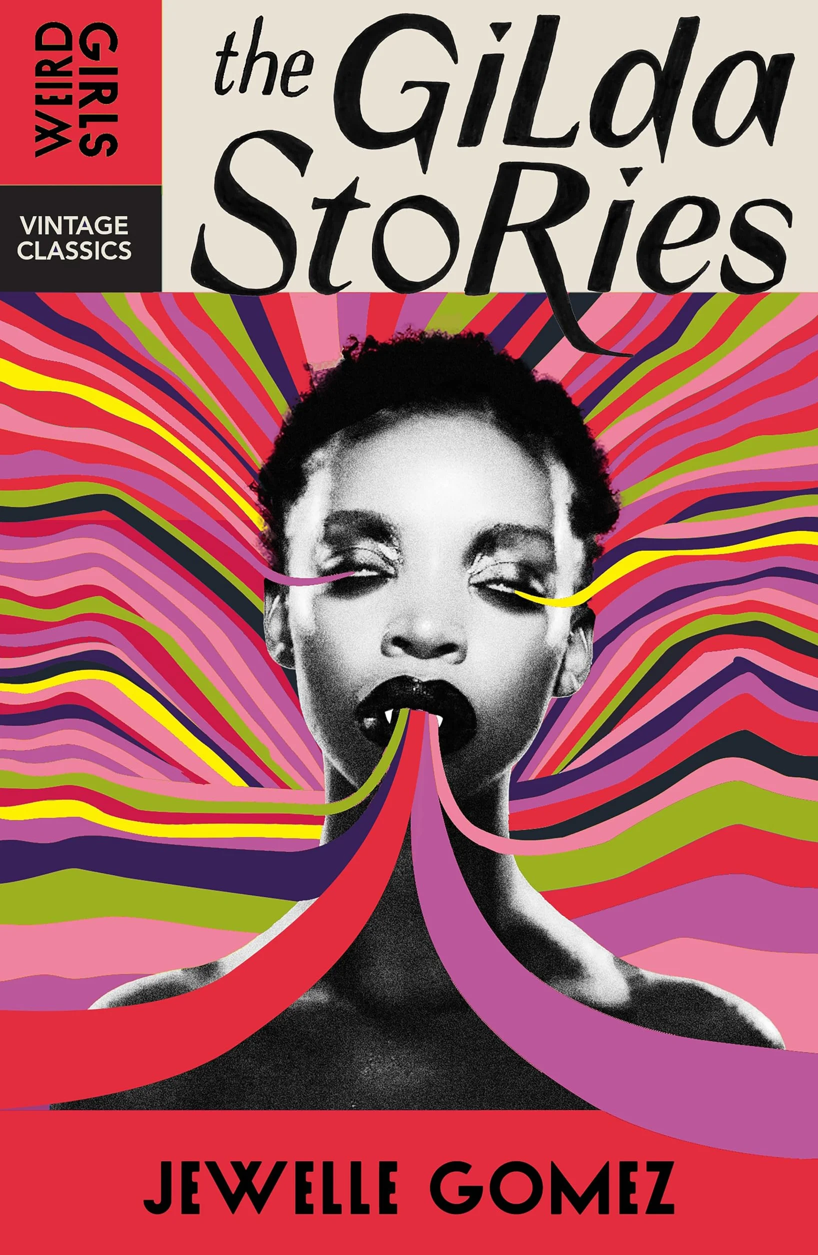 The Gilda Stories: The immortal cult classic