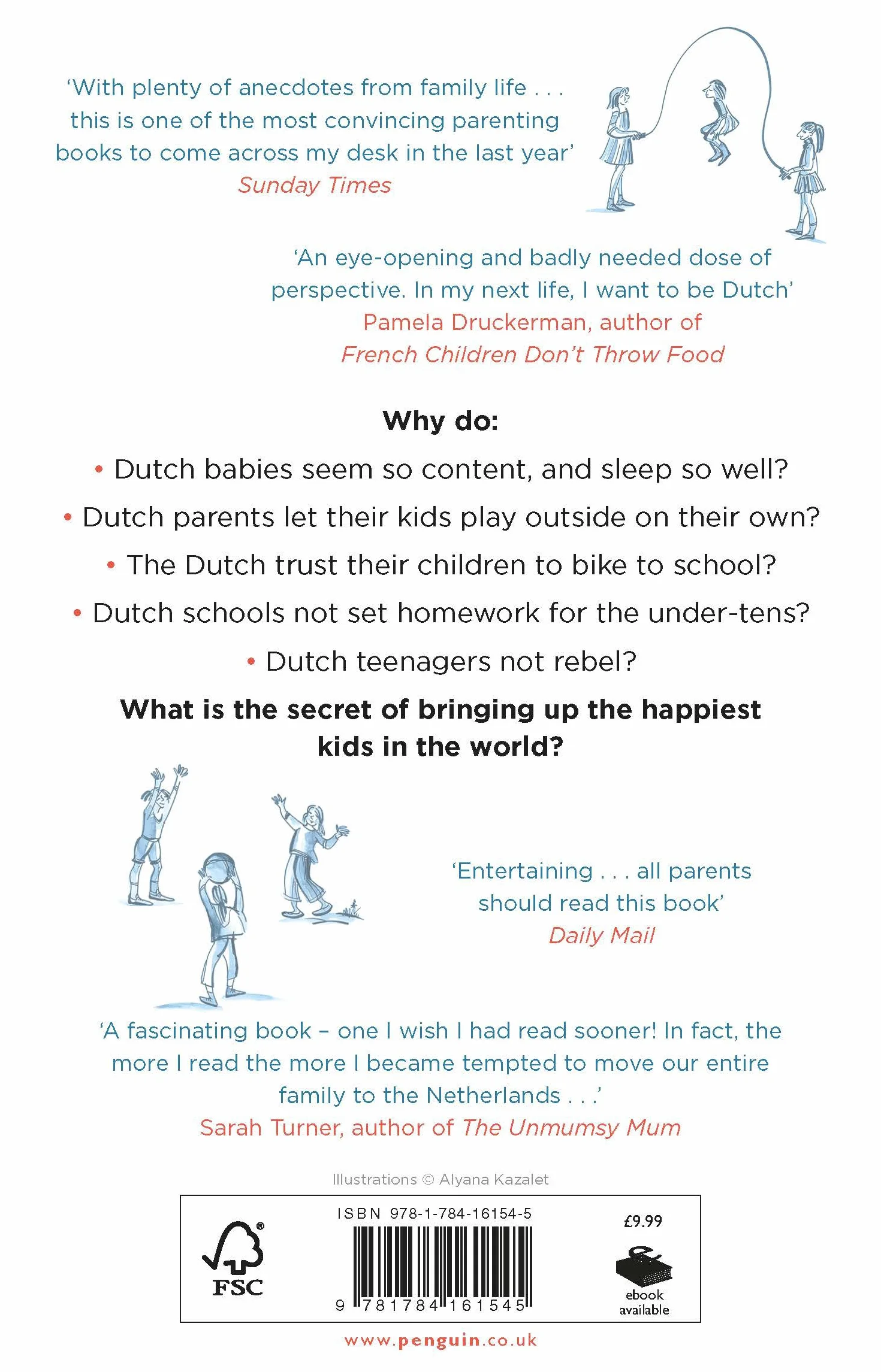 The Happiest Kids in the World: Bringing up Children the Dutch Way