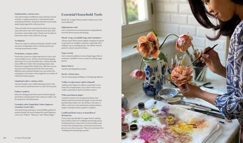 A Sweet Floral Life: Romantic Arrangements for Fresh and Sugar Flowers [A Floral Décor Book]