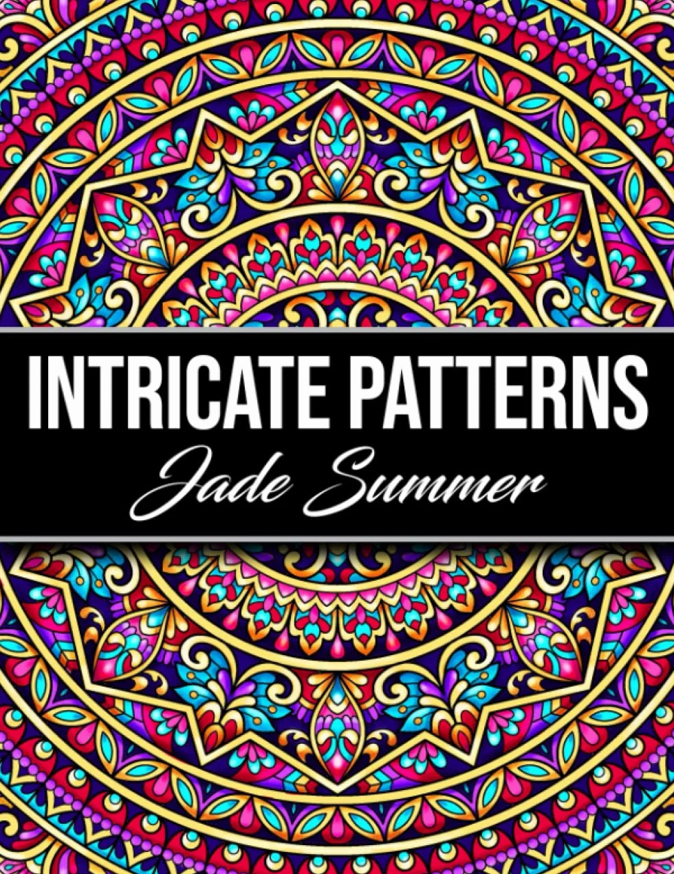 Intricate Patterns: An Adult Coloring Book with 50 Detailed Pattern Designs for Relaxation and Stress Relief
