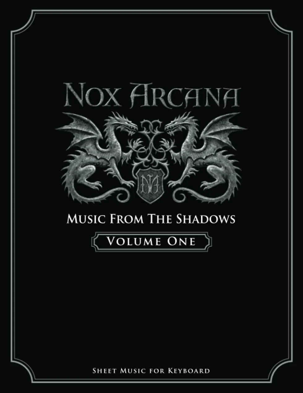 Nox Arcana: Music From The Shadows: Volume 1