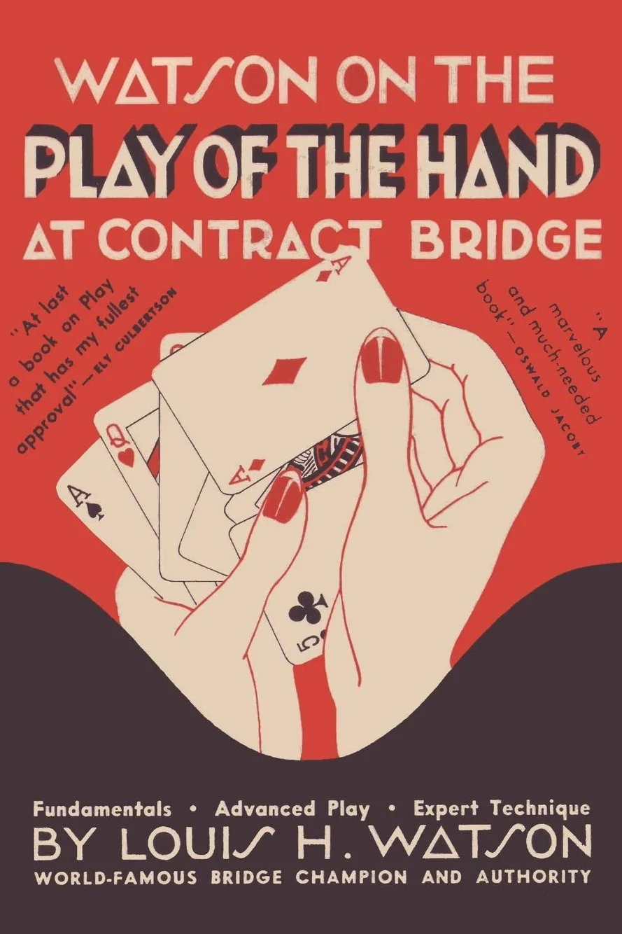 Watson on the Play of the Hand at Contract Bridge