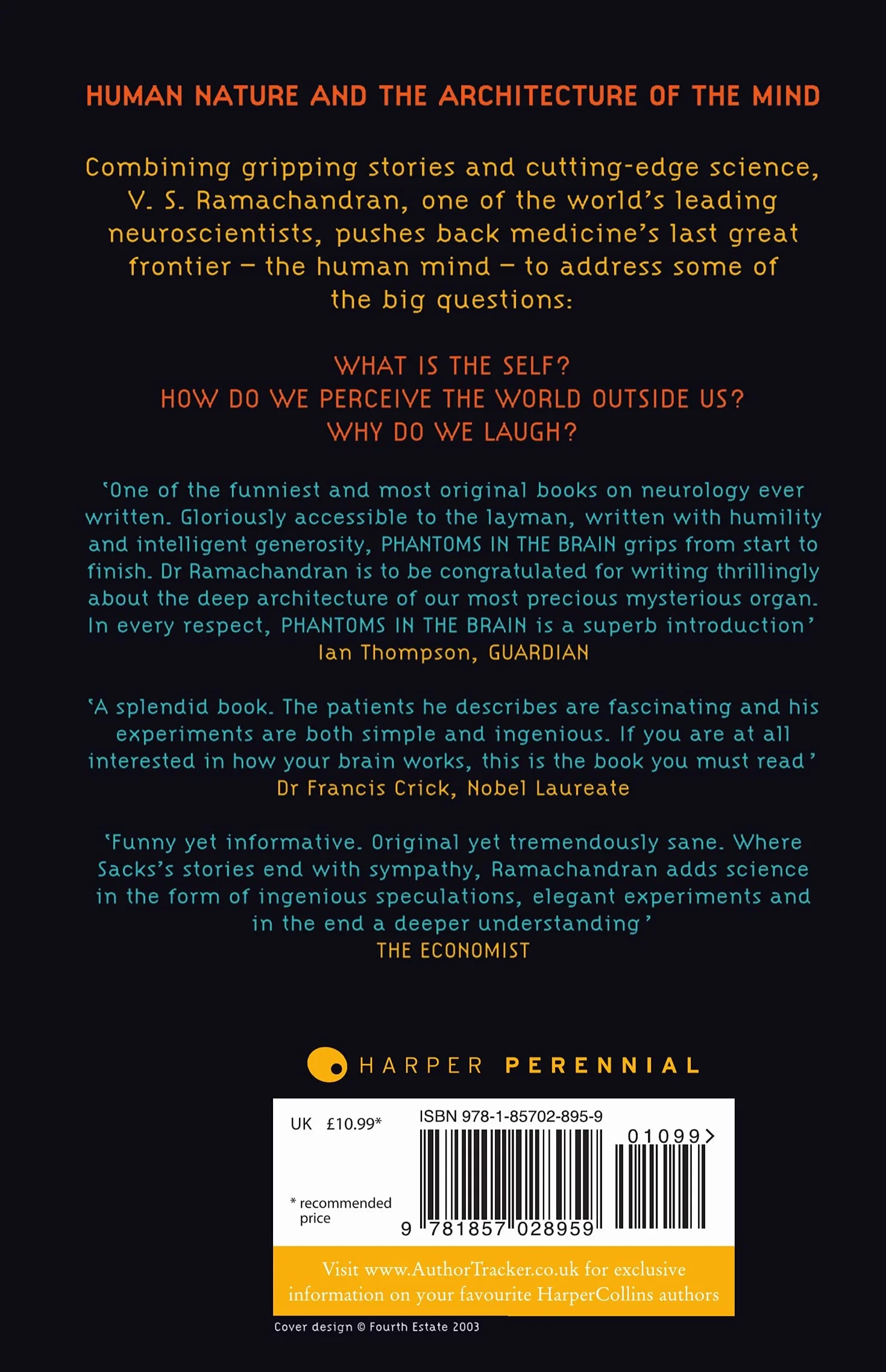 Phantoms in the Brain: Human Nature and the Architecture of the Mind