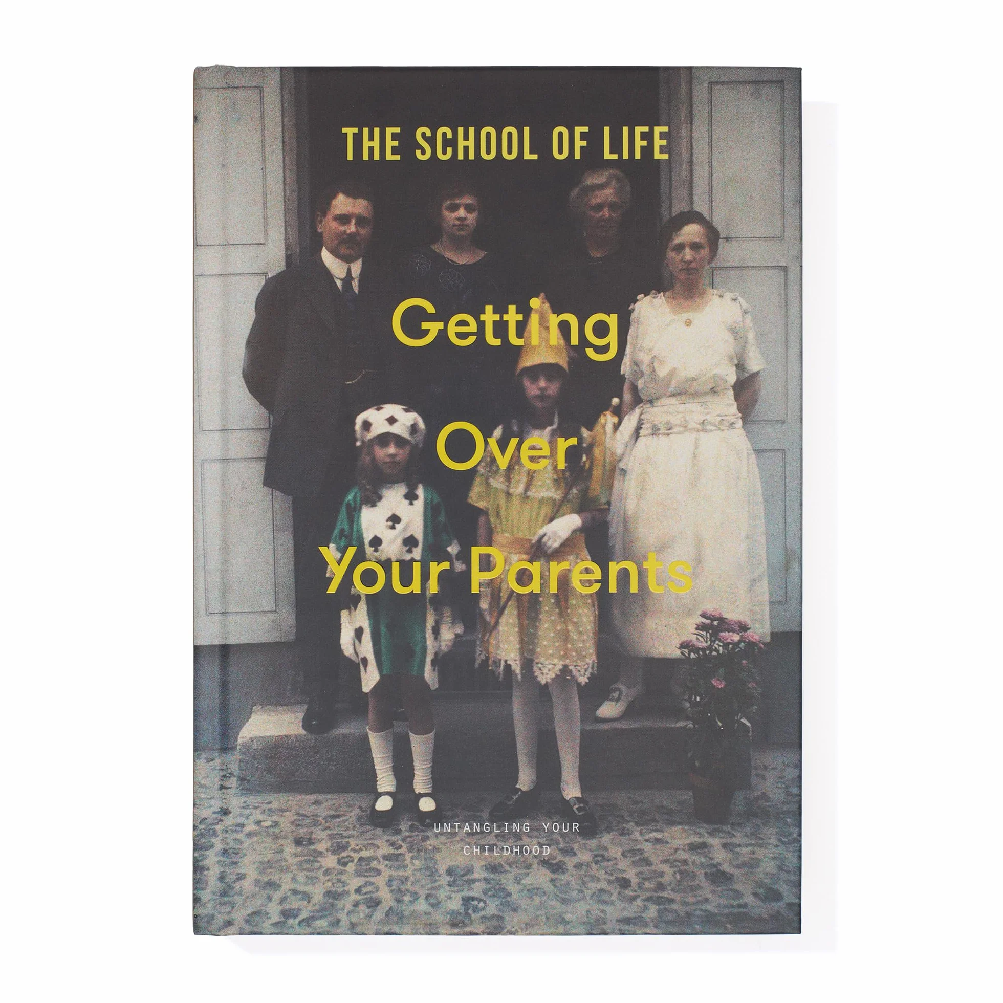 Getting Over Your Parents: Untangling Your Childhood