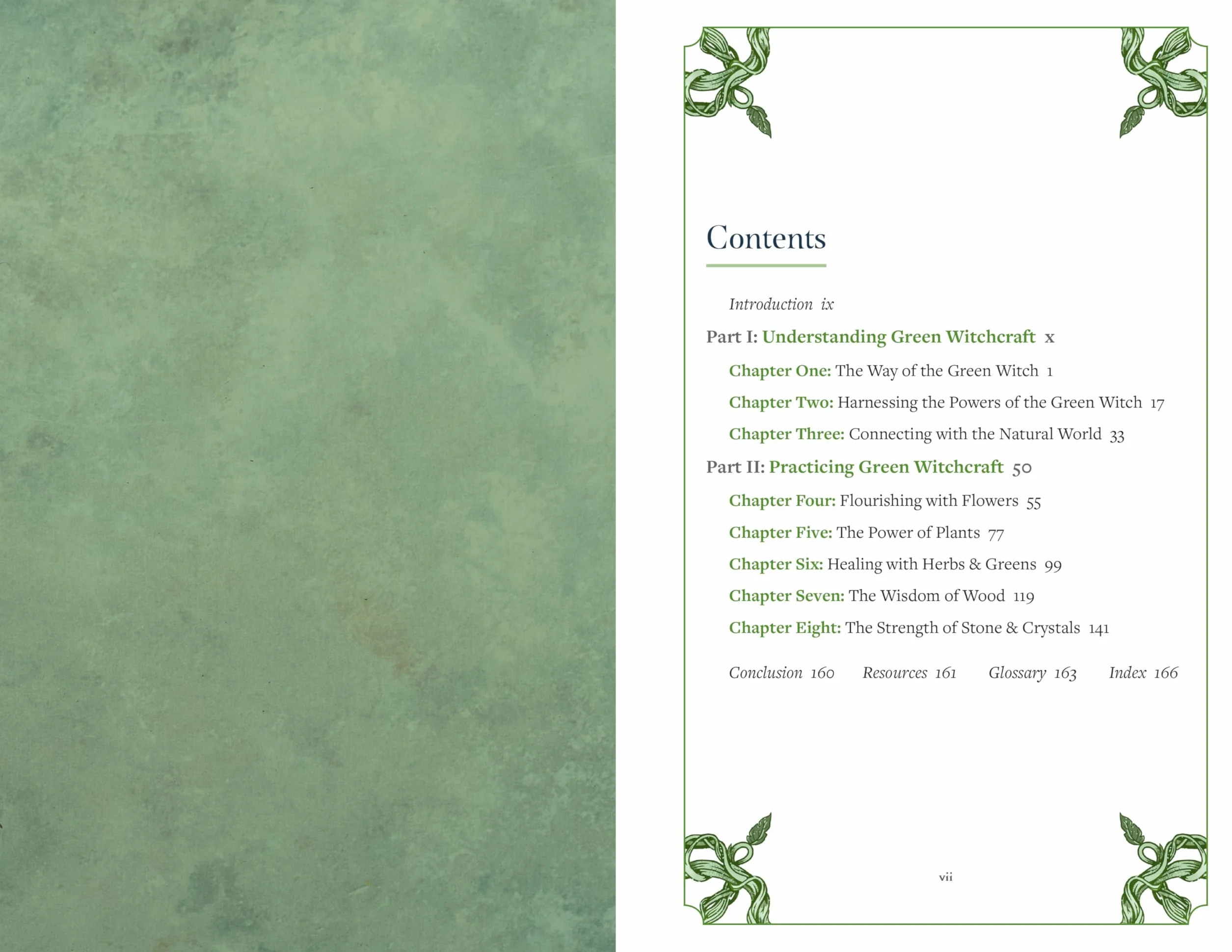 Green Witchcraft: A Practical Guide to Discovering the Magic of Plants, Herbs, Crystals, and Beyond