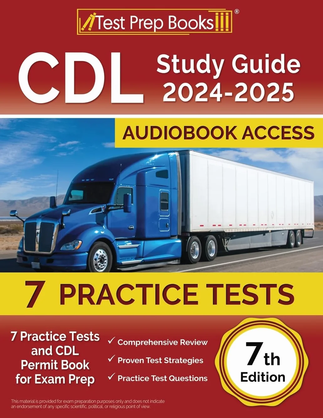 CDL Study Guide 2024-2025: Practice Tests and CDL Permit Book for Exam Prep: [7th Edition]