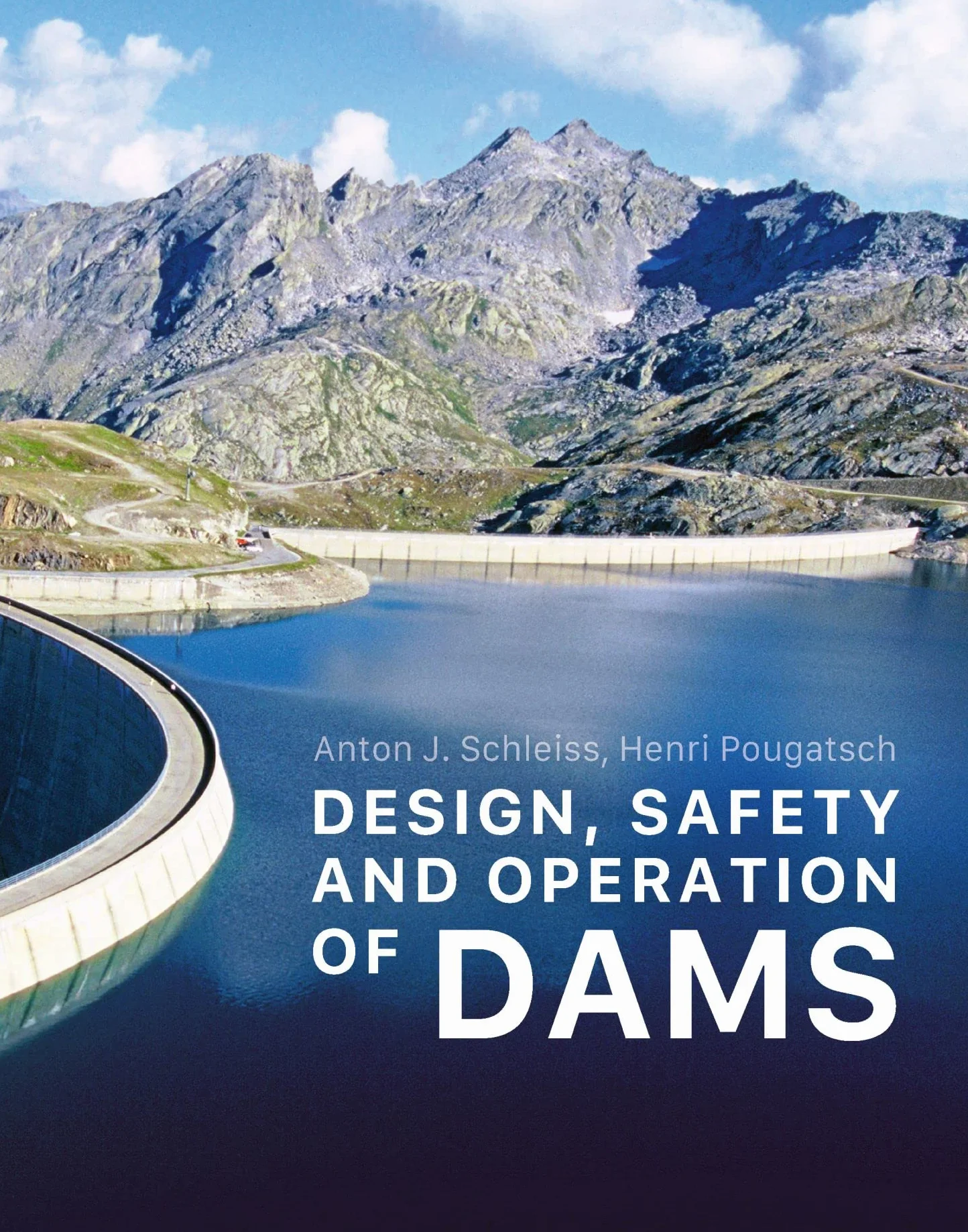 Design, Safety and Operation of Dams