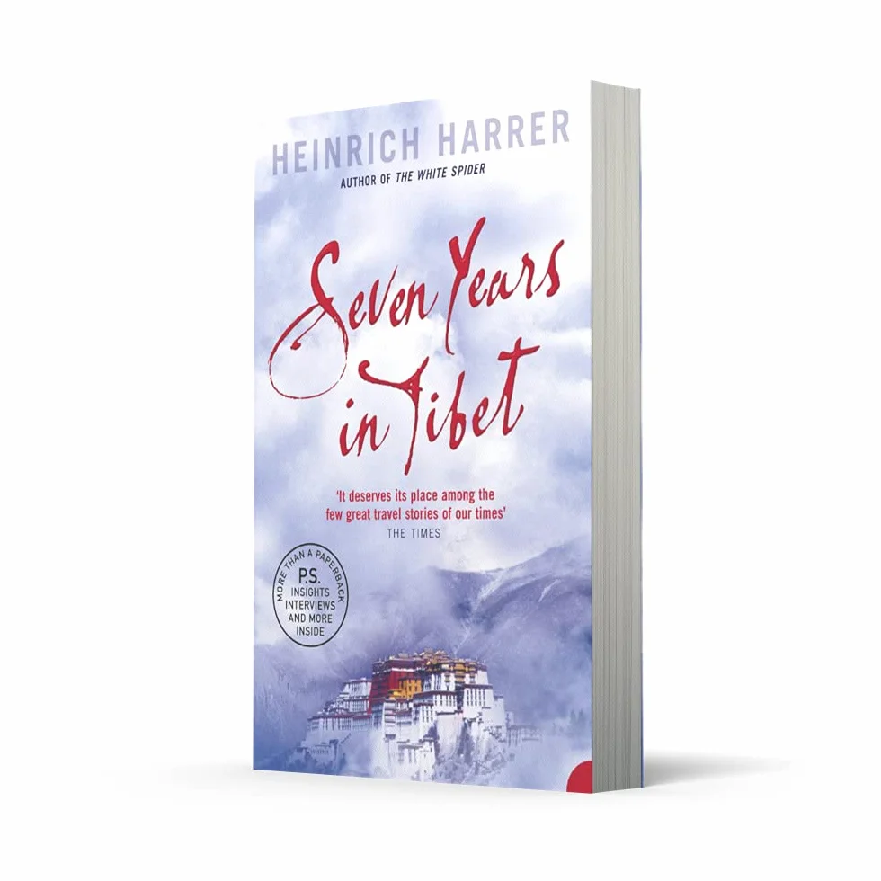 Seven Years in Tibet: The gripping travel memoir of resilience and Himalayan adventure