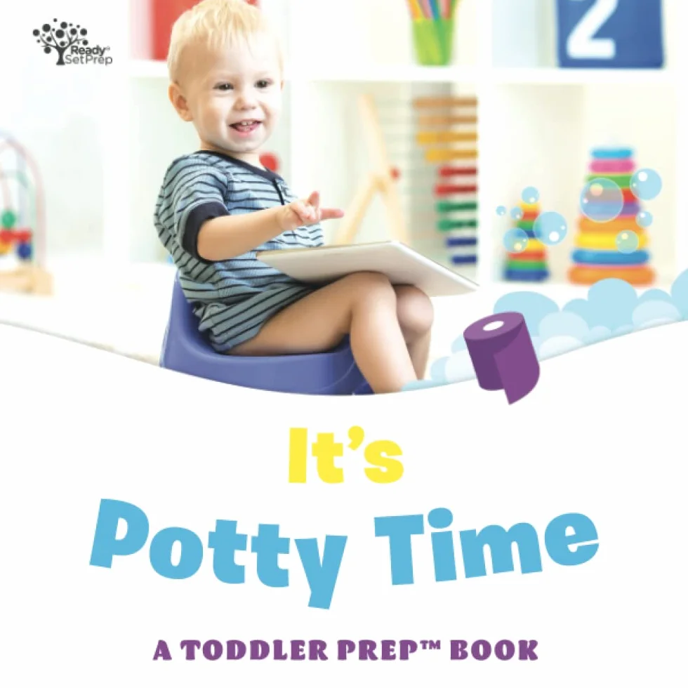 It's Potty Time: A Toddler Prep Book