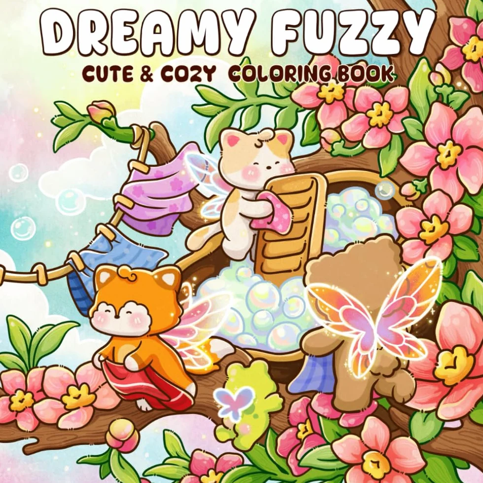 Dreamy Fuzzy: A Cute & Cozy Coloring Book for Adults and Teens Featuring Adorable Animals Friends in Magical Scenes for Stress Relief