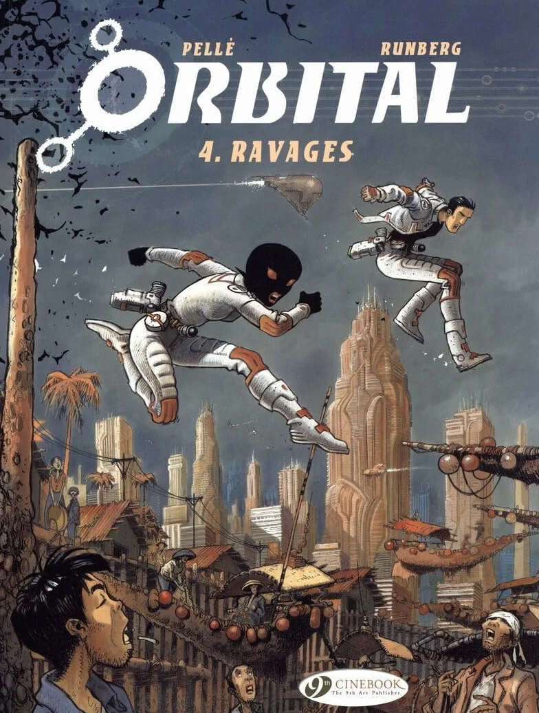 Orbital - tome 4 Ravages (04)