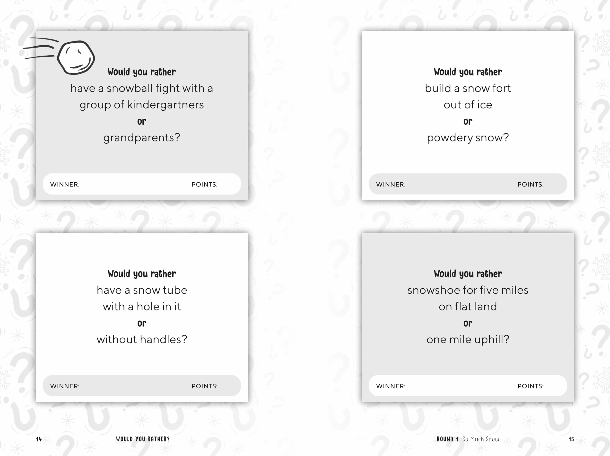 Would You Rather? Winter Edition: Warm Up with a Cool Game about Snow, Sports, Food, and Holidays