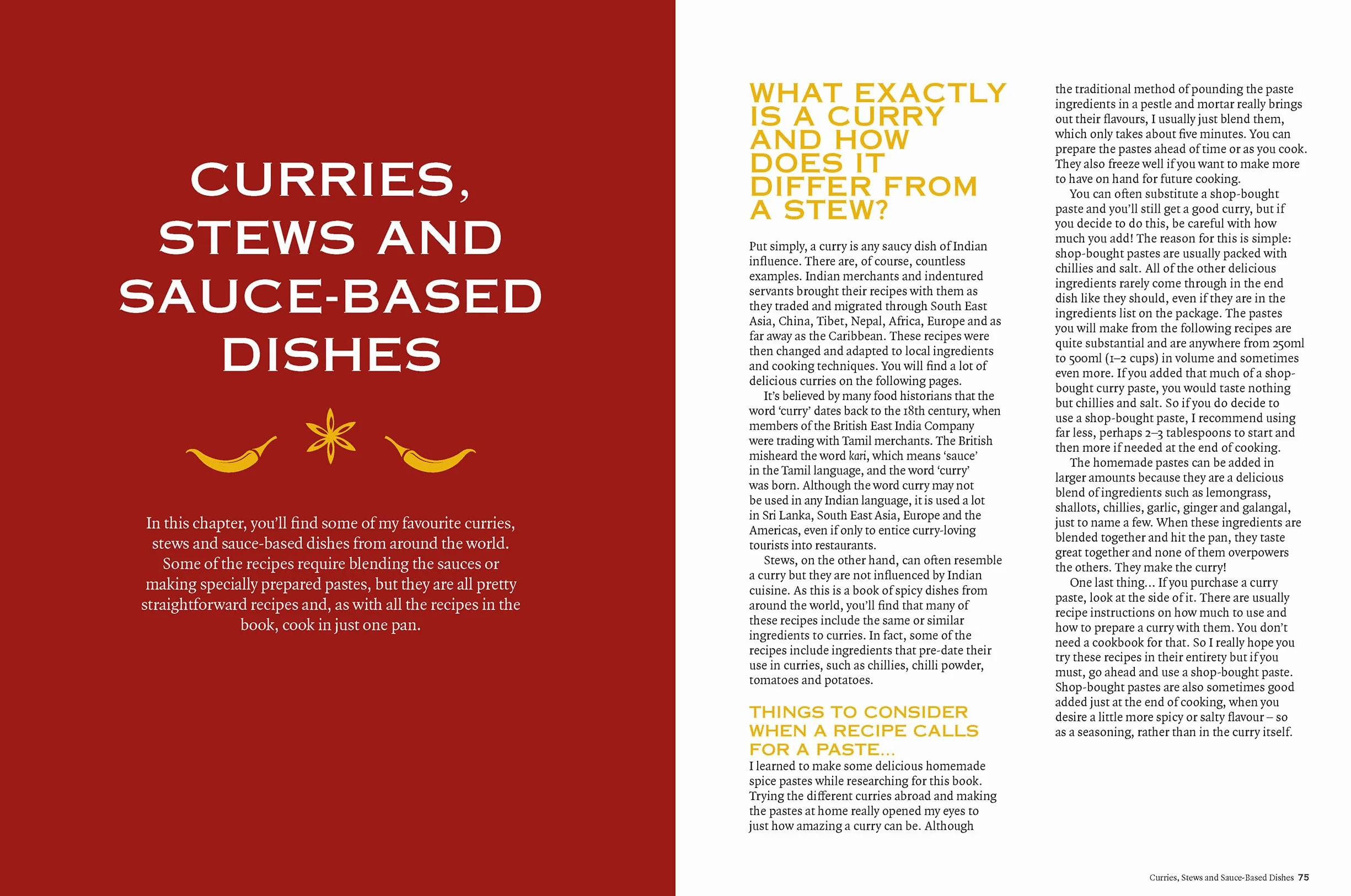 Curry Guy One Pot: Over 150 Curries and Other Deliciously Spiced Dishes from Around the World