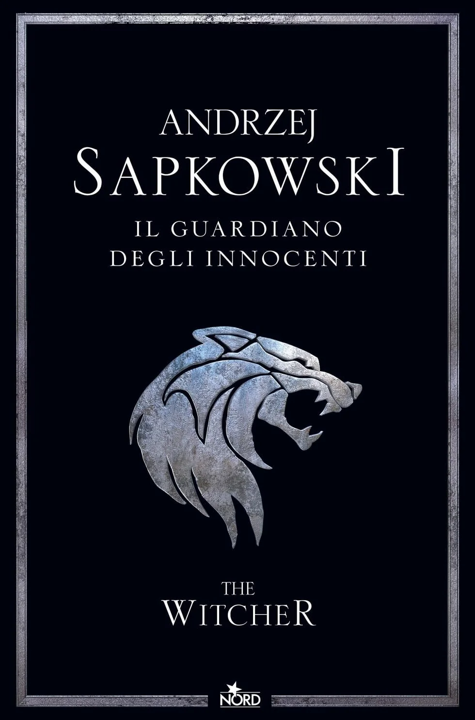 Il guardiano degli innocenti. The Witcher. Nuova ediz. (Vol. 1)