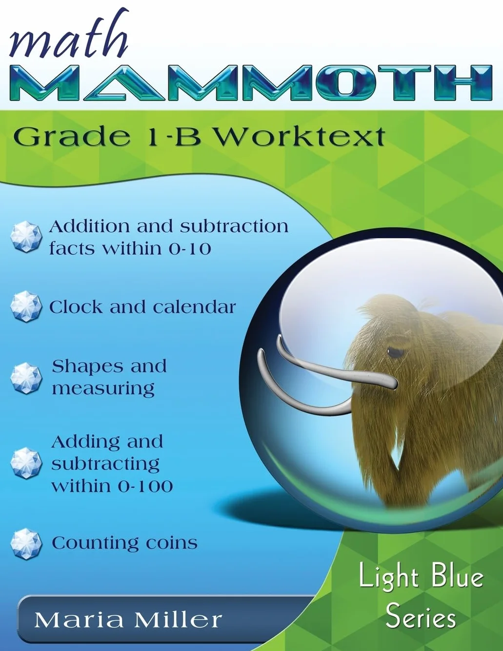 Math Mammoth Grade 1-B Worktext