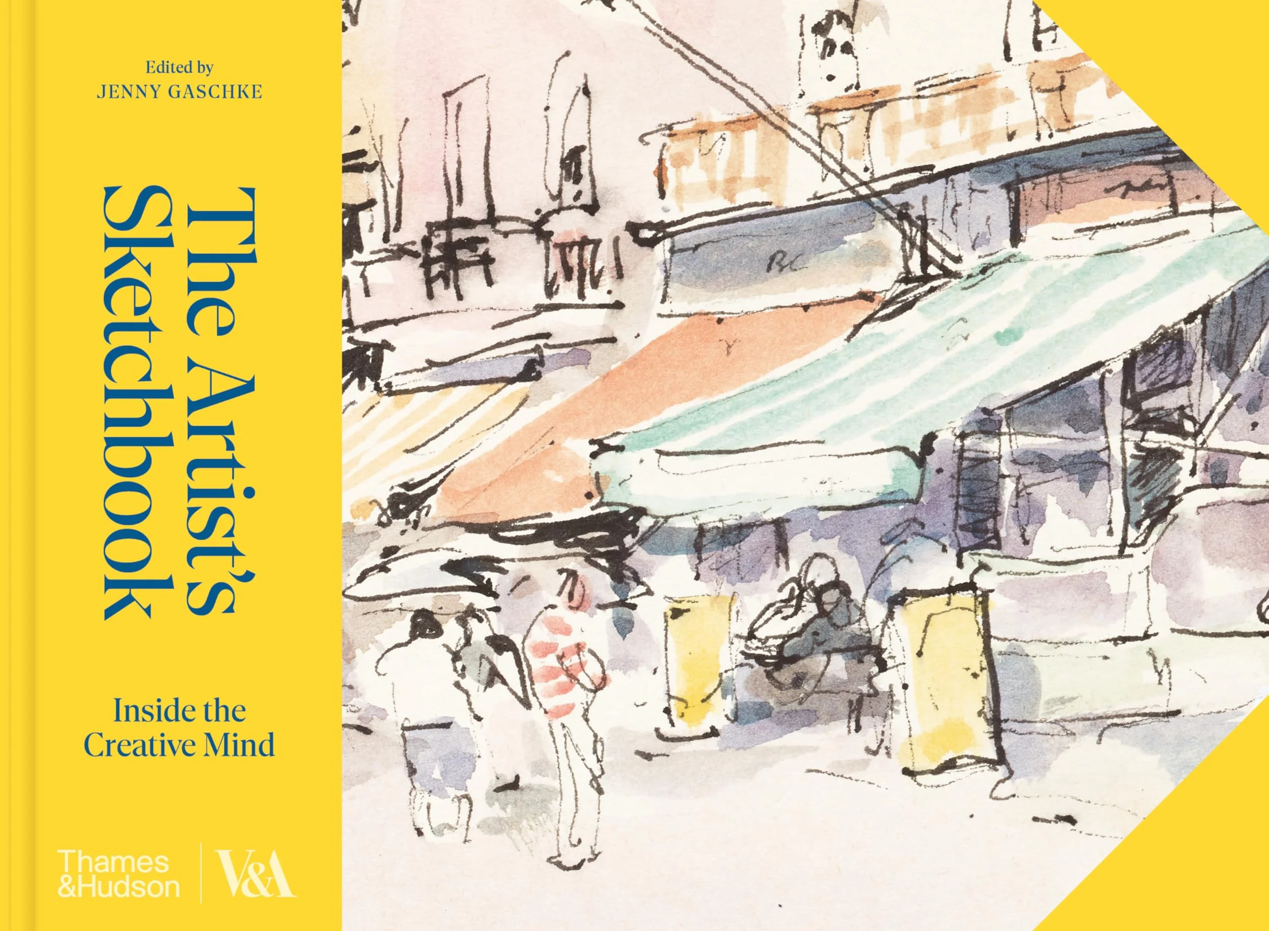 The Artist's Sketchbook: Inside the Creative Mind