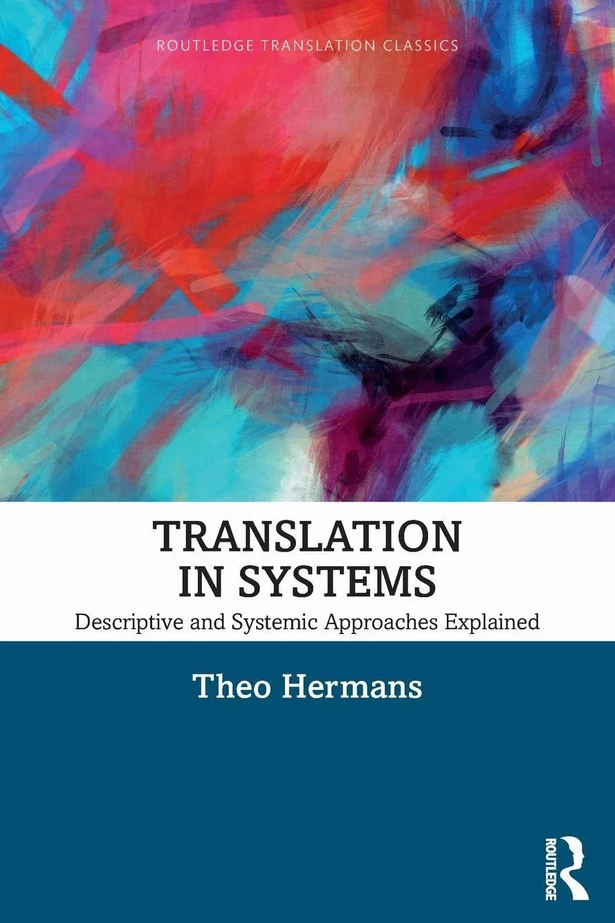 Translation in Systems: Descriptive and Systemic Approaches Explained