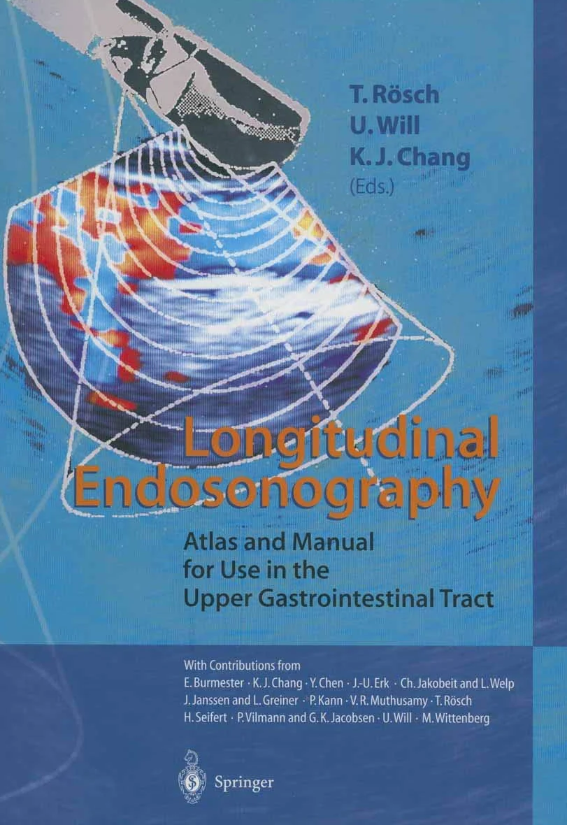 Longitudinal Endosonography: Atlas and Manual for Use in the Upper Gastrointestinal Tract