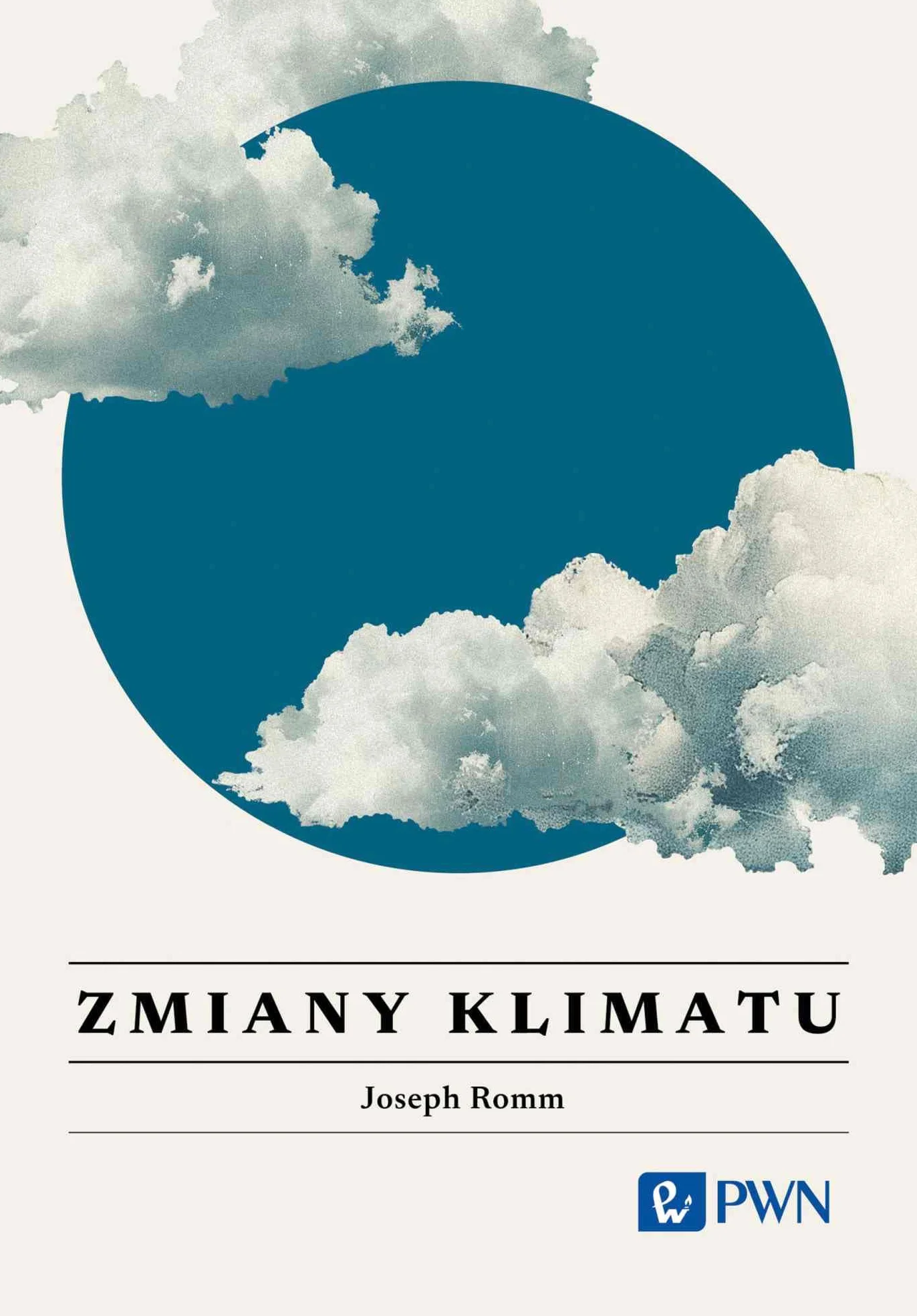 Zmiany Klimatu. Wszystko, co warto wiedzieć
