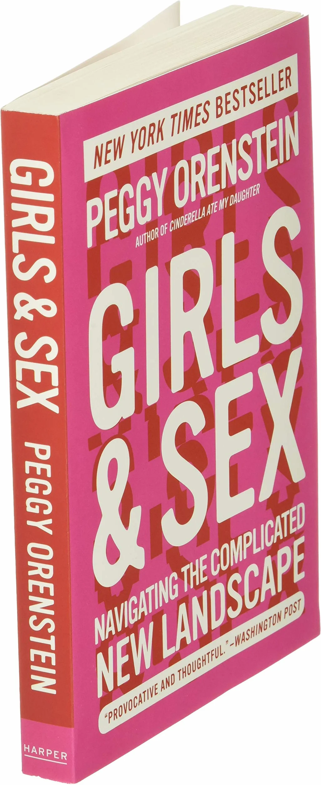Girls & Sex: Navigating the Complicated New Landscape