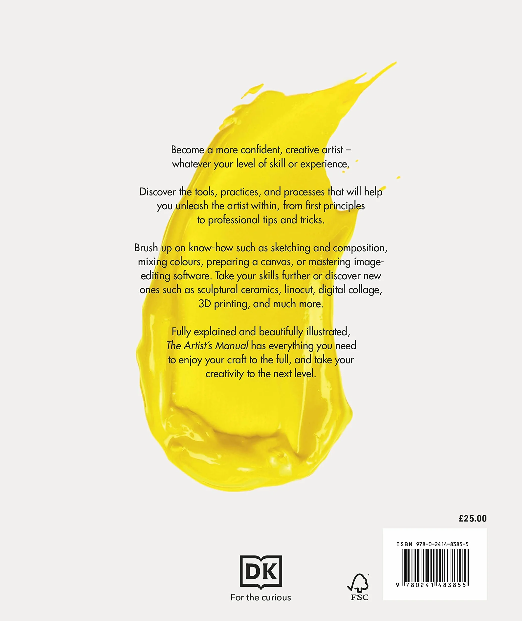 The Artist's Manual: The Definitive Art Sourcebook: Media, Materials, Tools, and Techniques