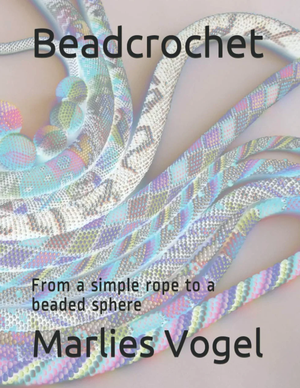 Beadcrochet: From a simple rope to a beaded sphere