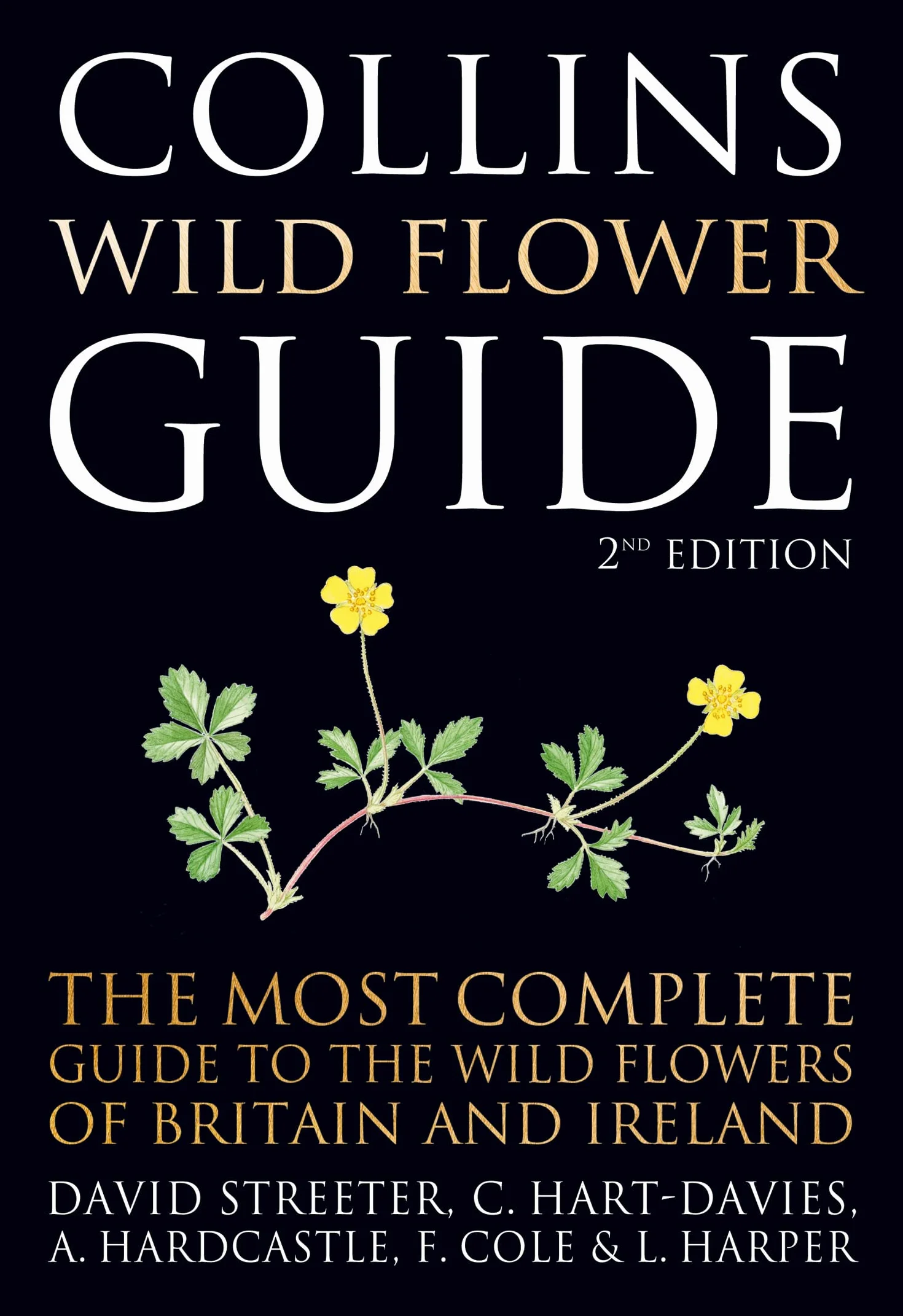 Collins Wild Flower Guide: The Authoritative Illustrated Reference for Identifying Over 1900 Species