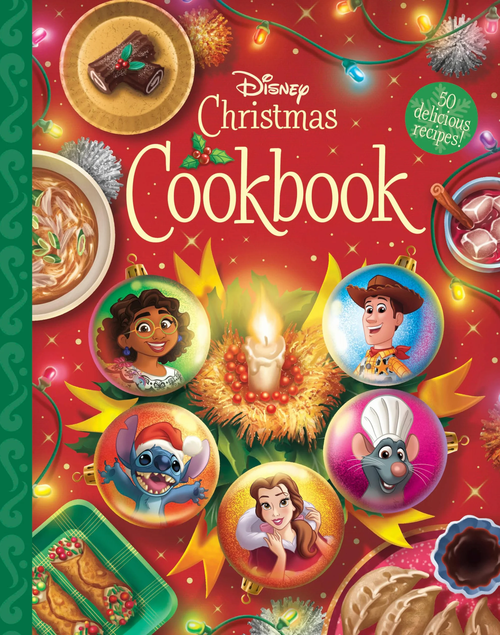 The Disney Christmas Cookbook: 50 Delicious Recipes!