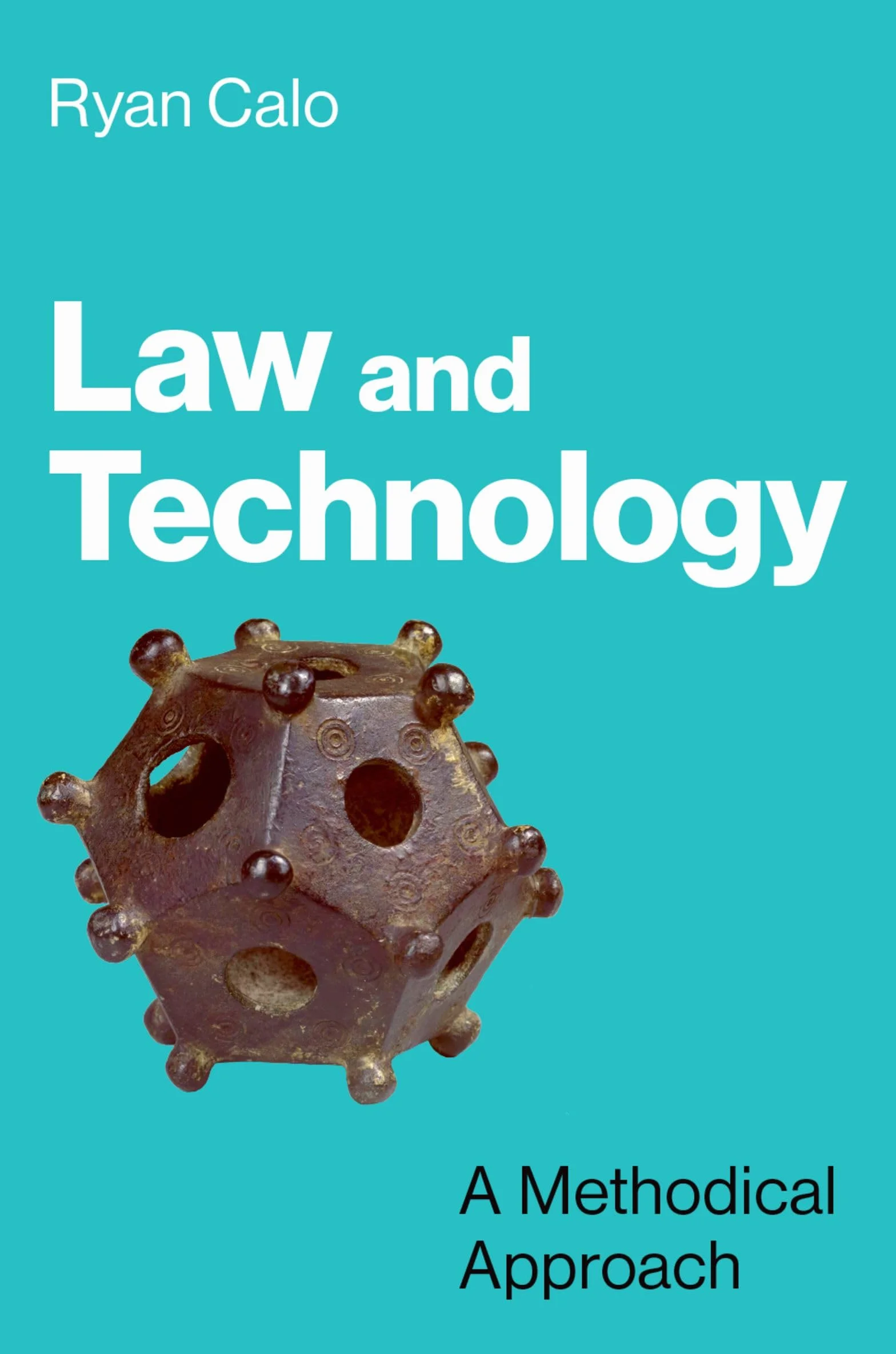 Law and Technology: A Methodical Approach