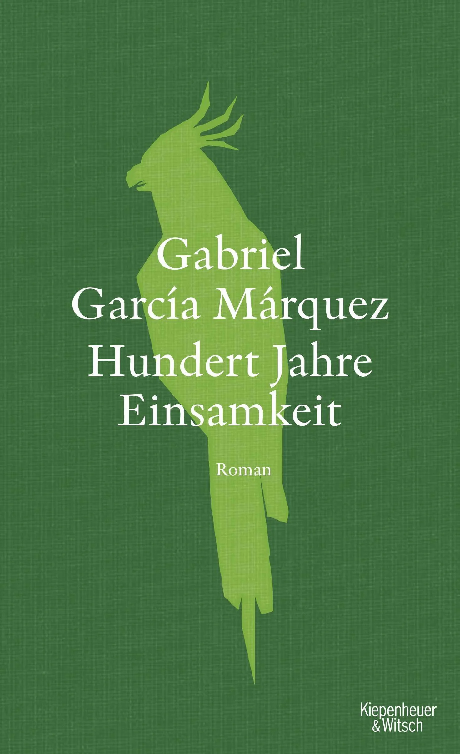Hundert Jahre Einsamkeit: Roman