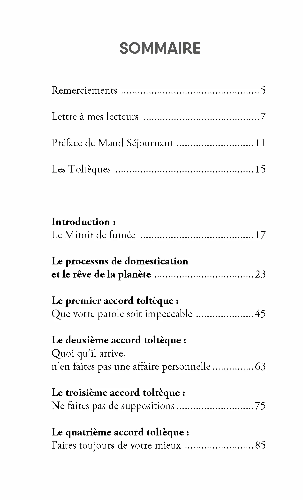 Les Quatre Accords toltèques: La voie de la liberté personnelle