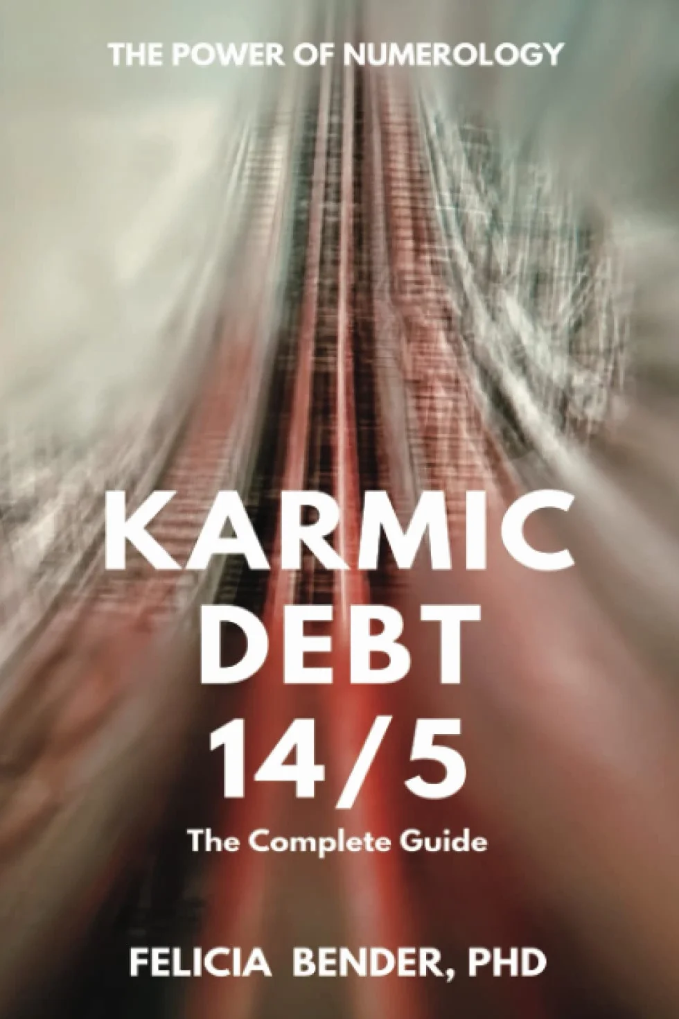 Karmic Debt 14/5: The Complete Guide