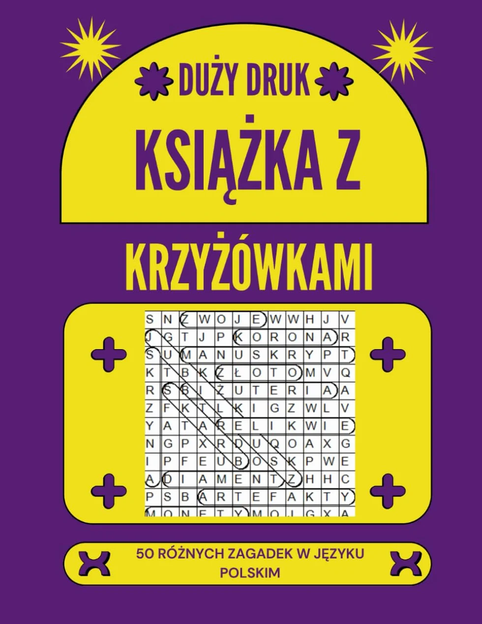 Duży Druk Książka z Krzyżówkami: 50 Różnych Zagadek w Języku Polskim